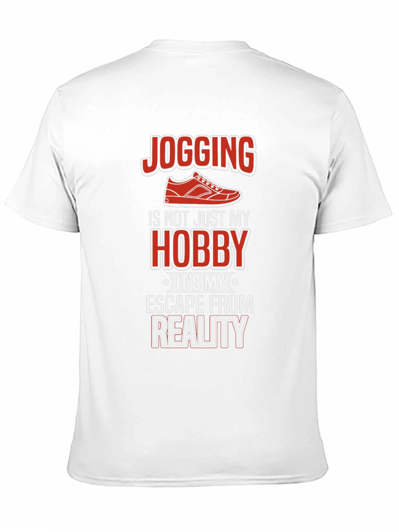 Jogging Hobby T-Shirt - Escape from Reality