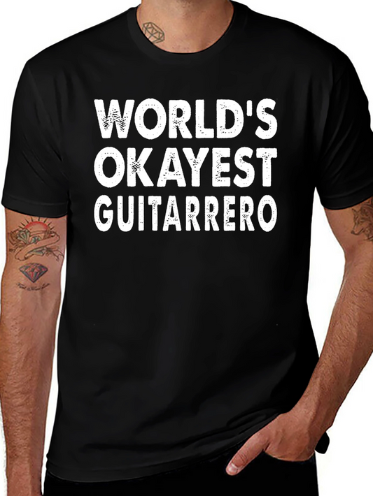 Worlds Okayest Guitarrero Black T-Shirt