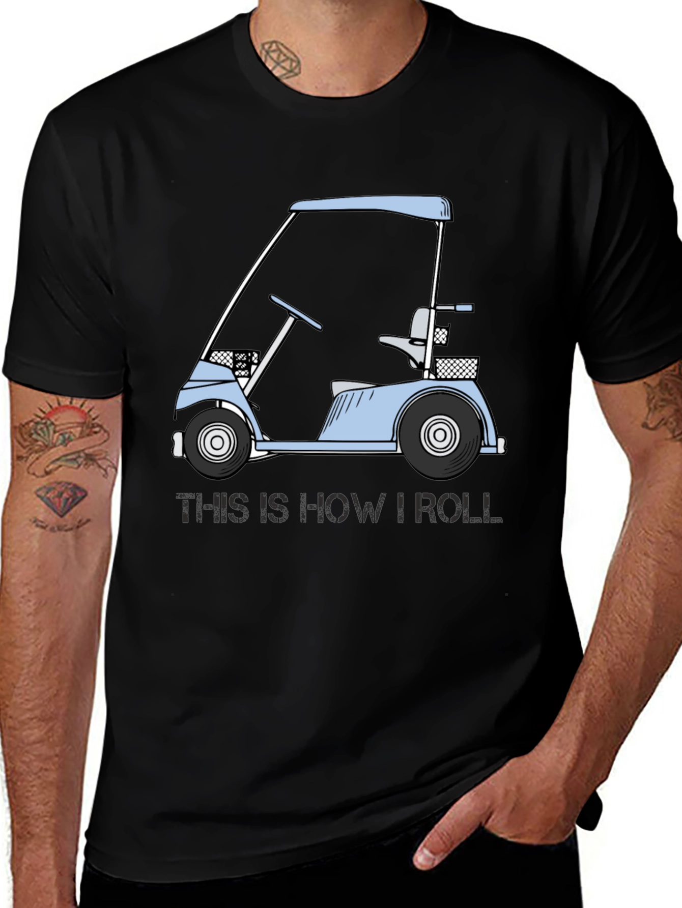 Golf Cart T-Shirt: This Is How I Roll Tee