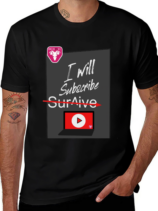 I Will Subscribe T-Shirt