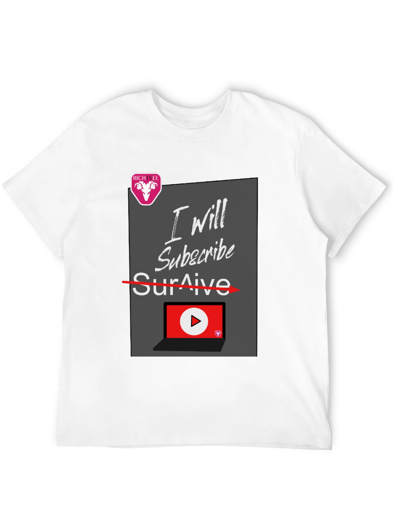 I Will Subscribe T-Shirt