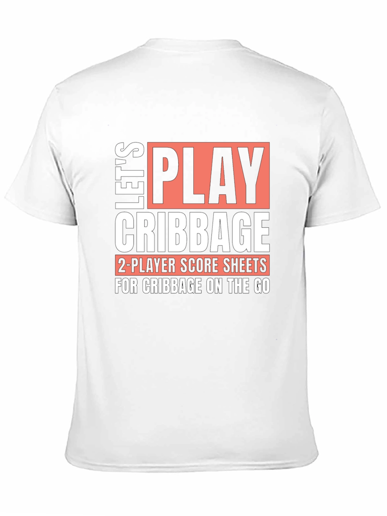 Lets Play Cribbage T-Shirt