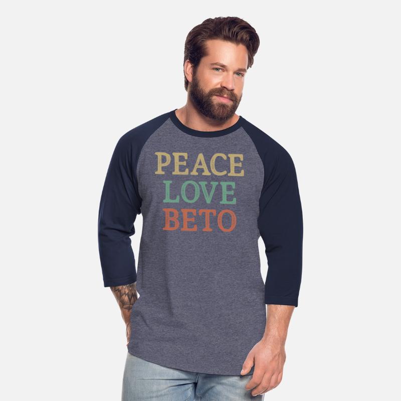 Peace Love Beto Style Beto O'Rourke