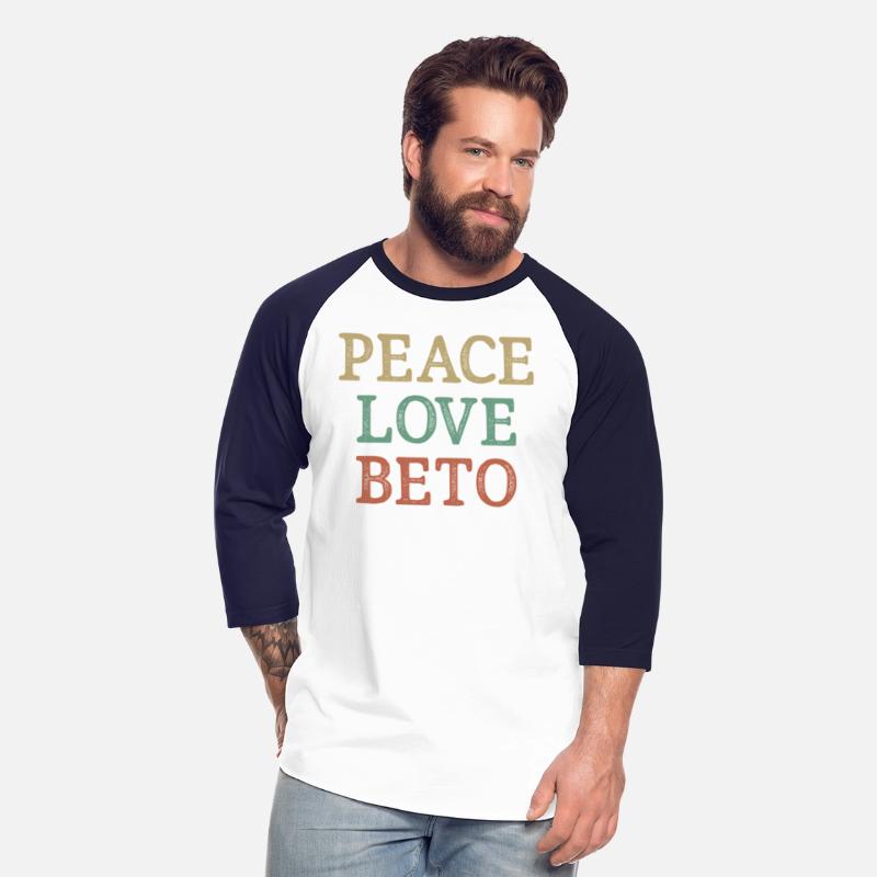 Peace Love Beto Style Beto O'Rourke
