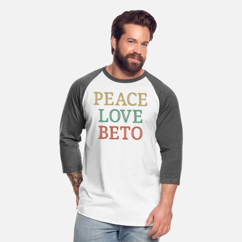 Peace Love Beto Style Beto O'Rourke