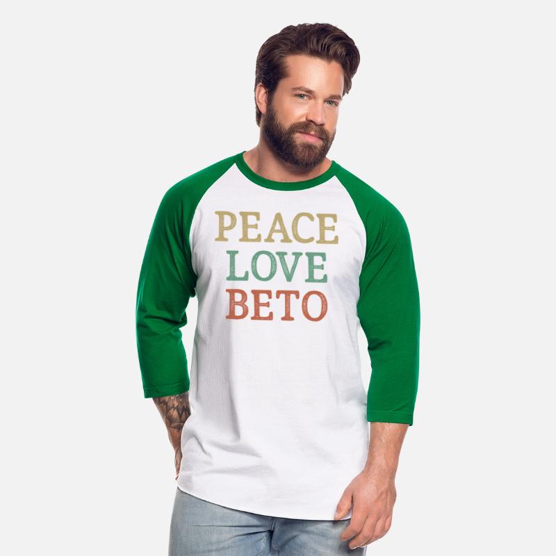 Peace Love Beto Style Beto O'Rourke