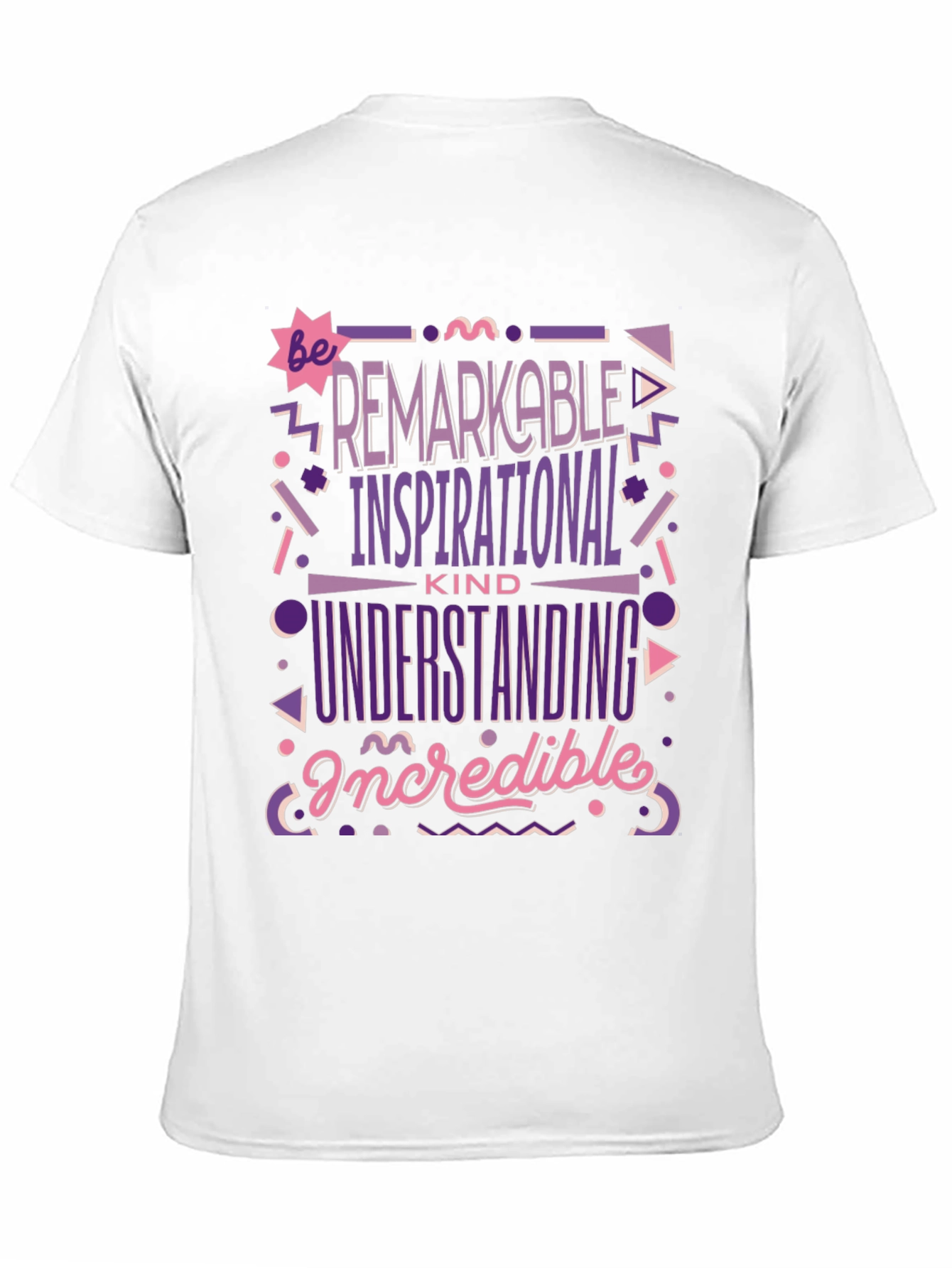 Remarkable Inspirational Kind T-Shirt