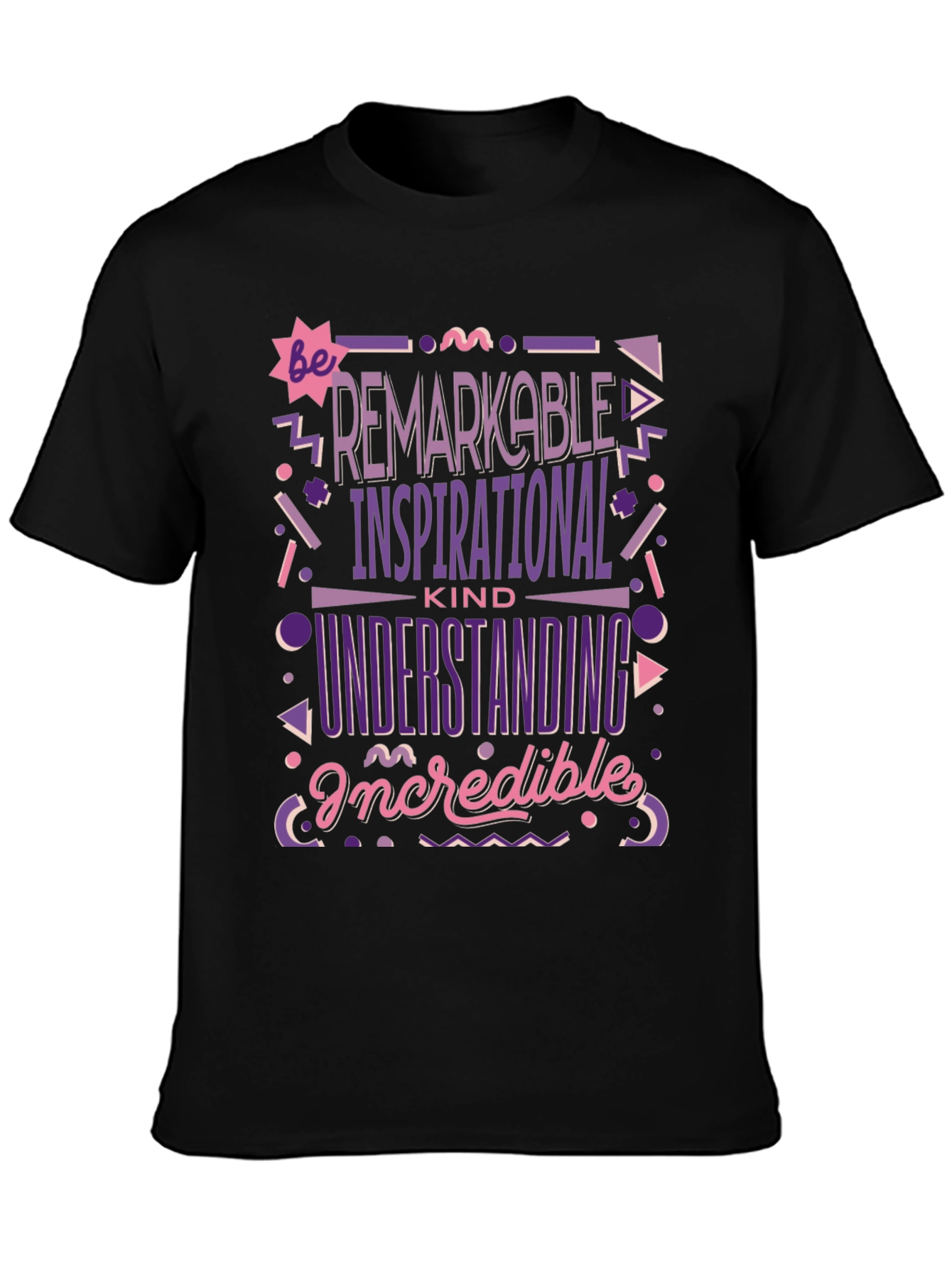 Remarkable Inspirational Kind T-Shirt
