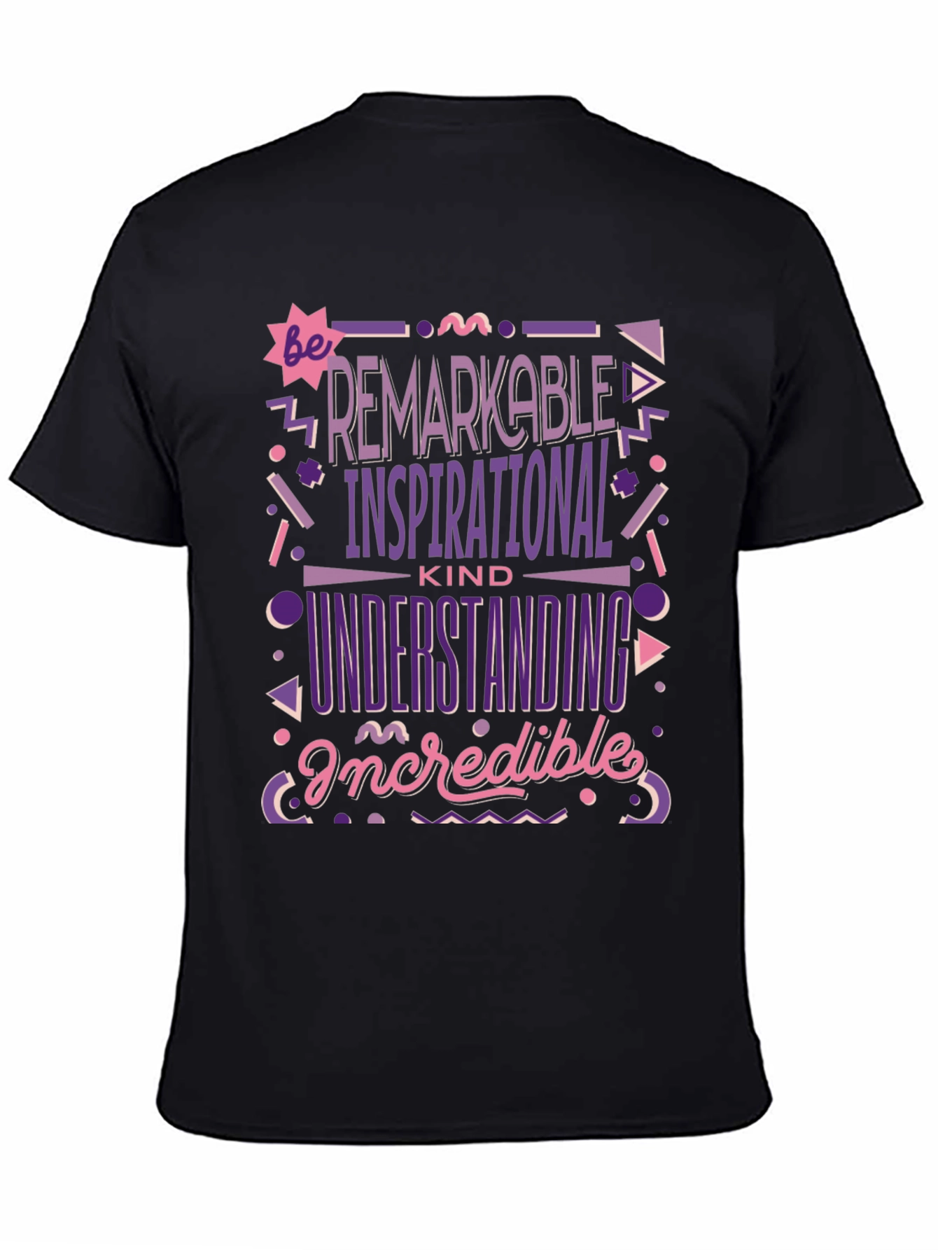 Remarkable Inspirational Kind T-Shirt