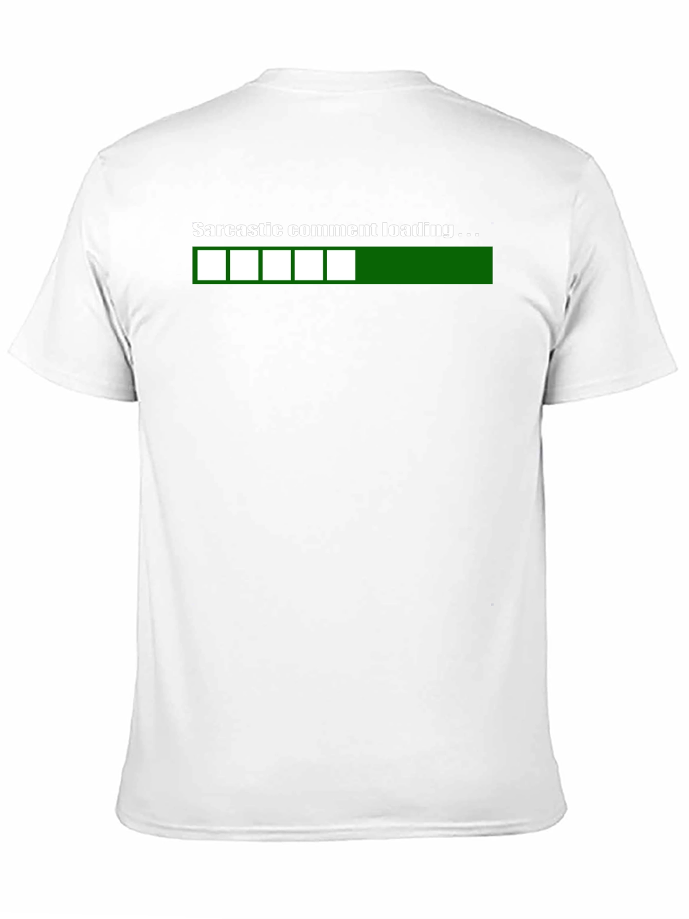 Sarcastic Comment Loading T-Shirt