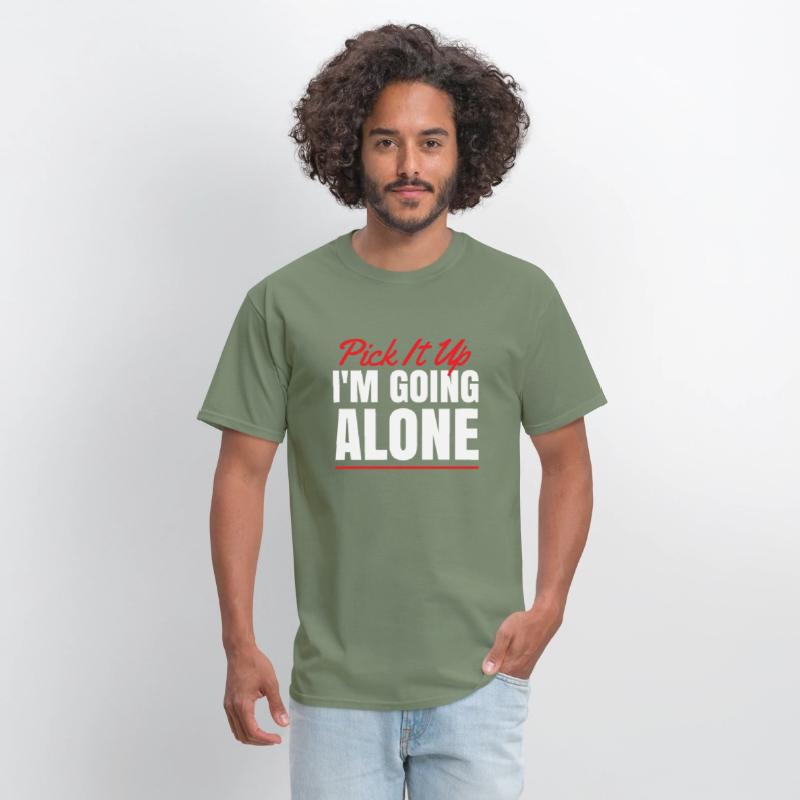 Pick It Up I'm going Alone for Card Game Fan