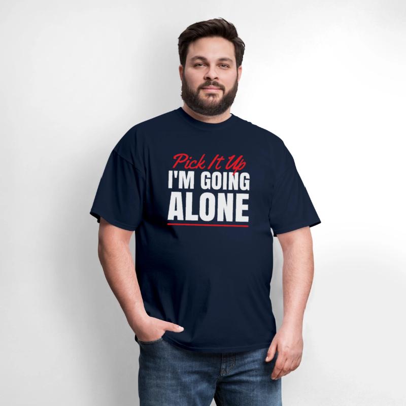 Pick It Up I'm going Alone for Card Game Fan