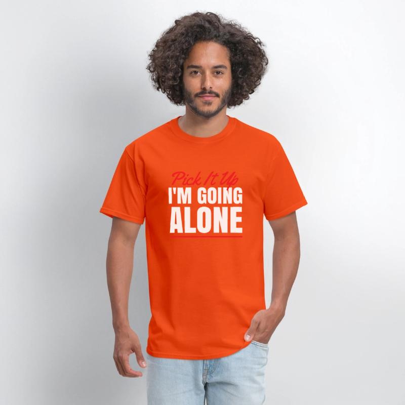Pick It Up I'm going Alone for Card Game Fan