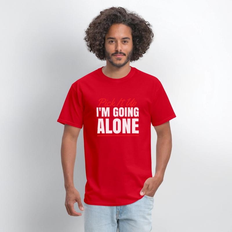 Pick It Up I'm going Alone for Card Game Fan