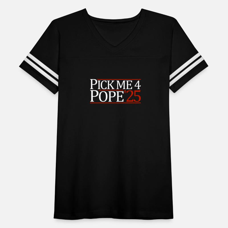 Pick Me For Pope '25 Conclave 2025 Catholic Pope