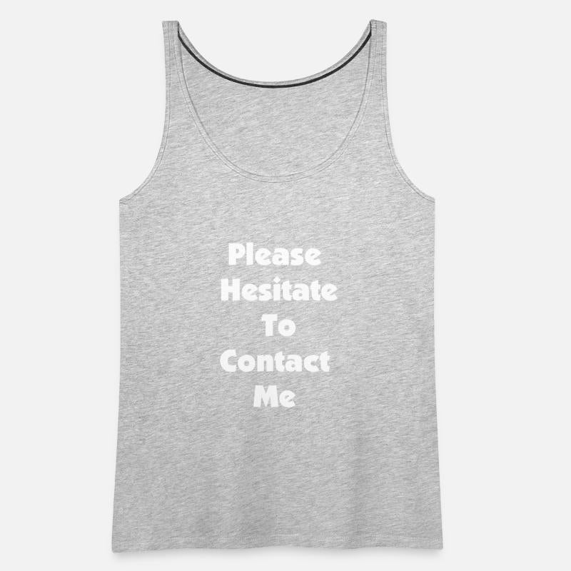 "please hesitate to contact me" in plain white let