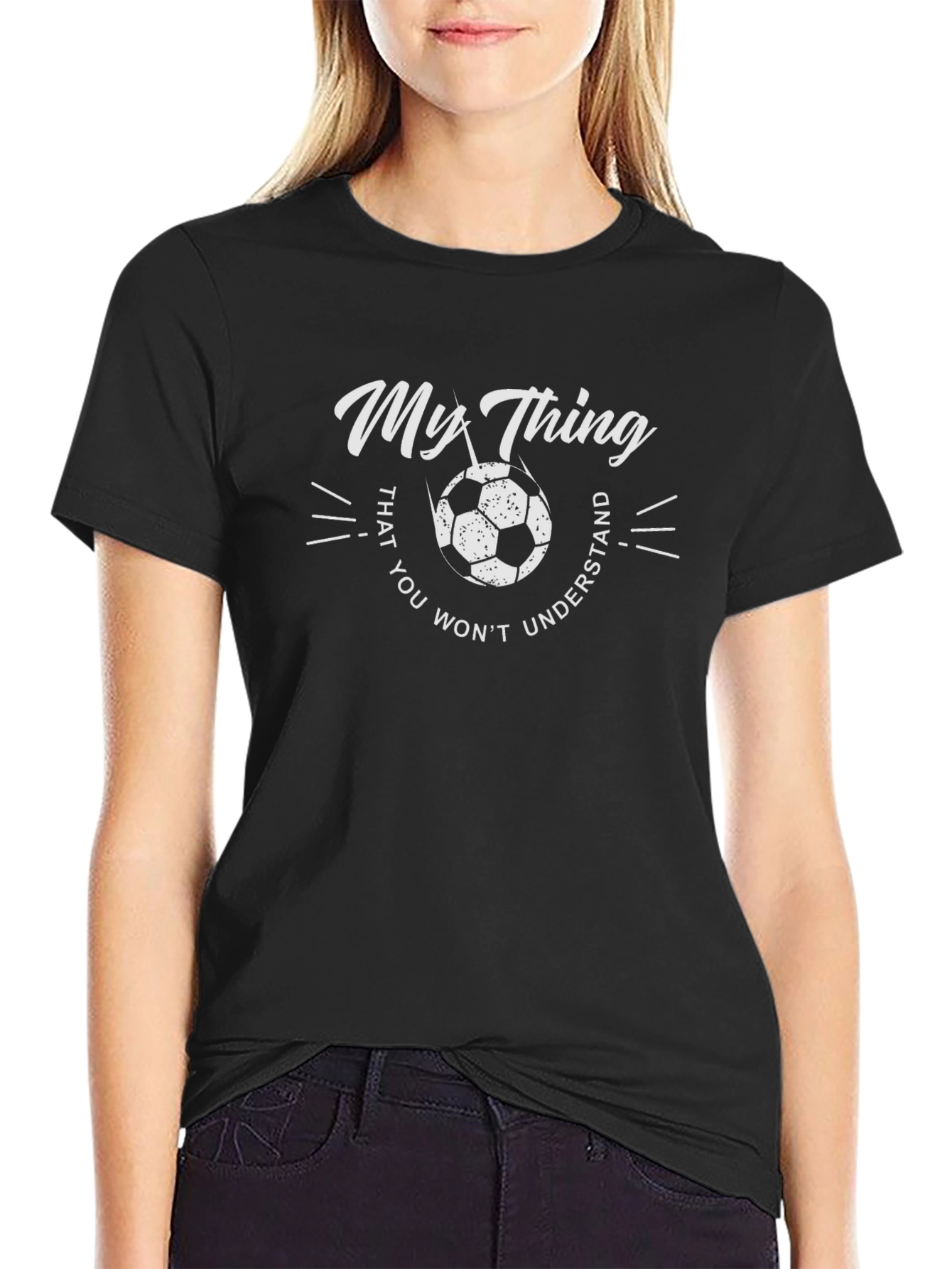 My Thing Soccer T-Shirt - Understand Graphic Tee