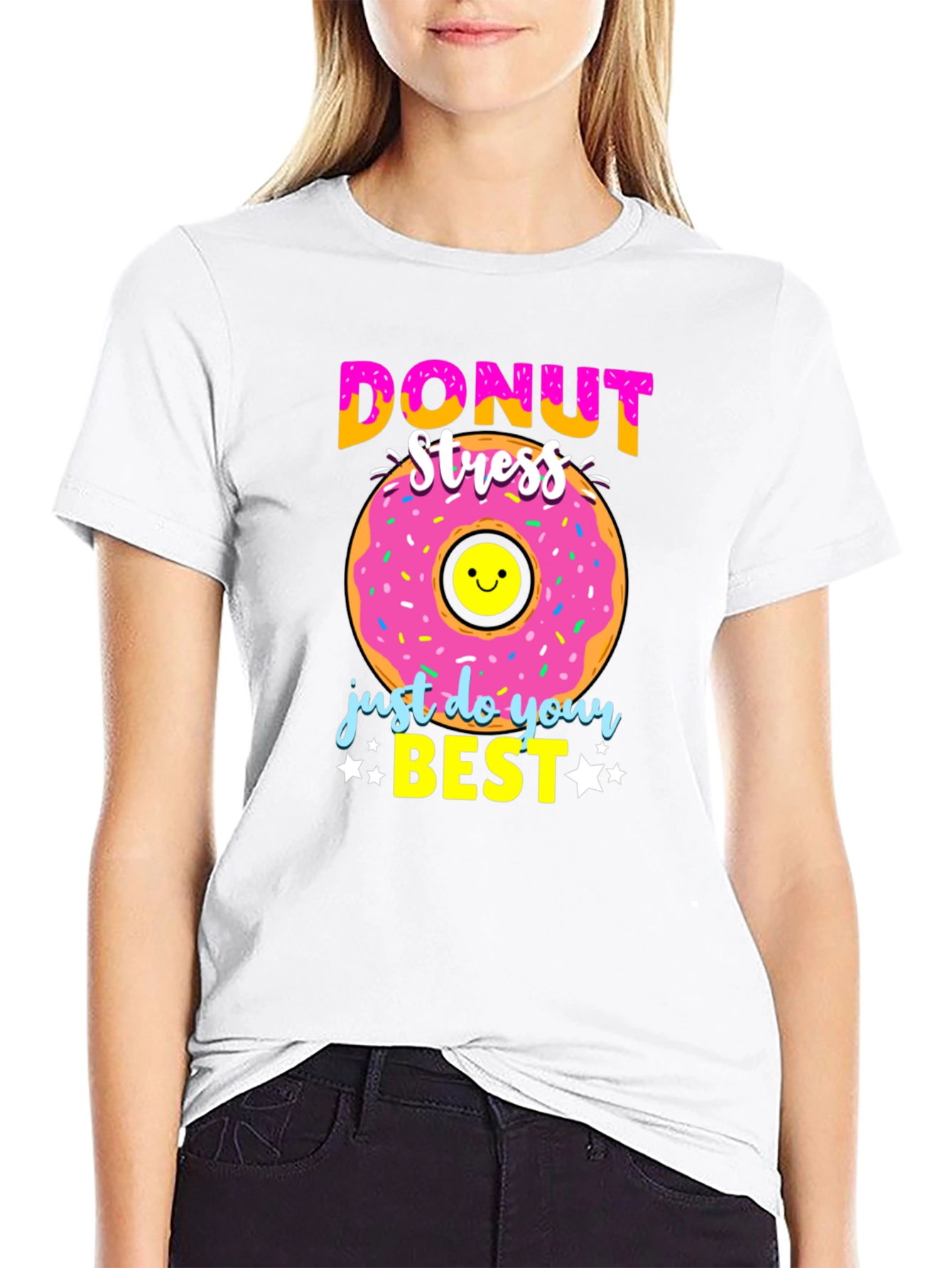 Donut Stress T-Shirt - Just Do Your Best
