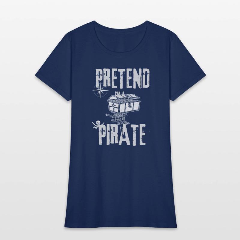 Pretend I'm a Pirate Skull Crossbones Easy Funny H