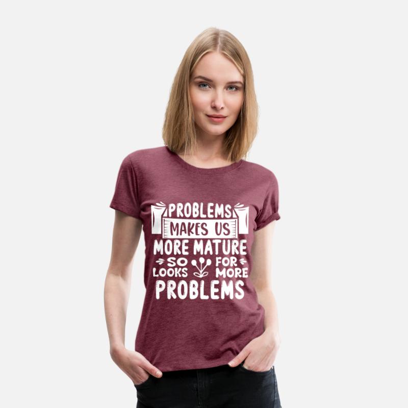 Problems Make Us Stronger, Funny Saying