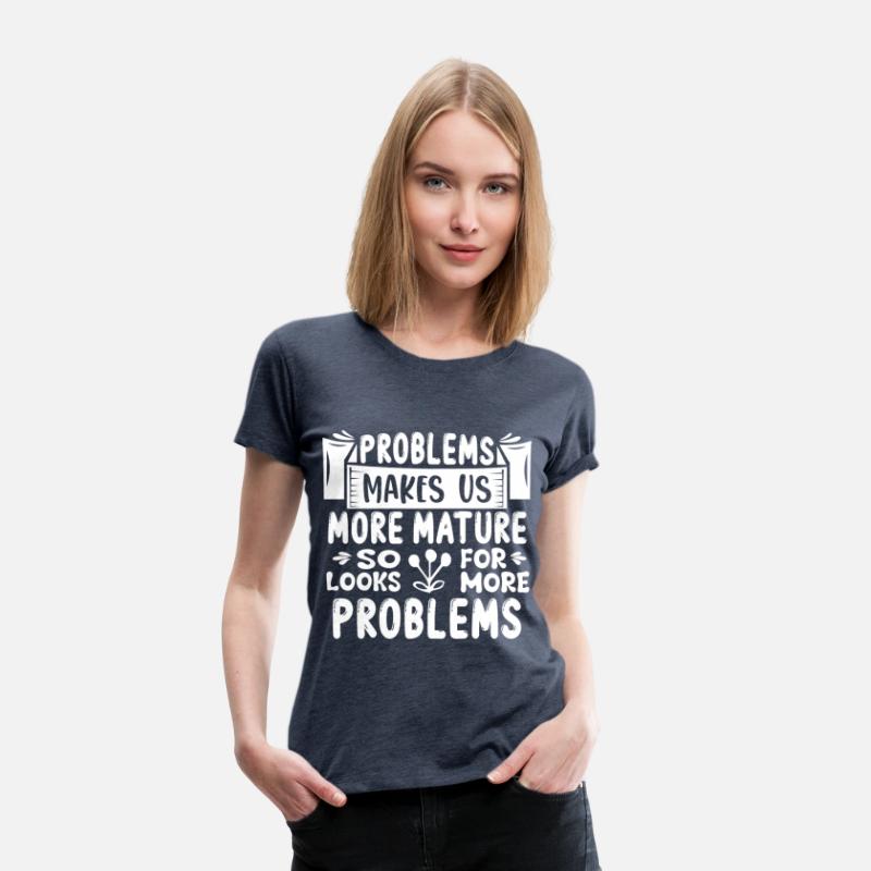 Problems Make Us Stronger, Funny Saying