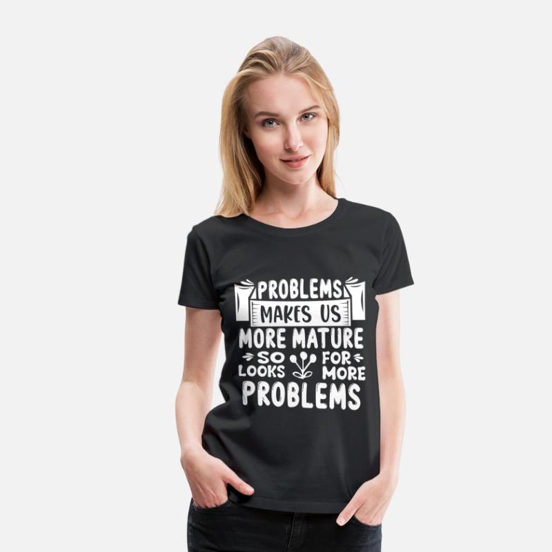 Problems Make Us Stronger, Funny Saying
