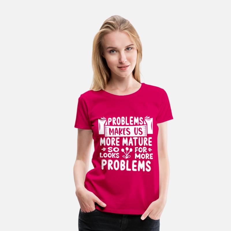 Problems Make Us Stronger, Funny Saying