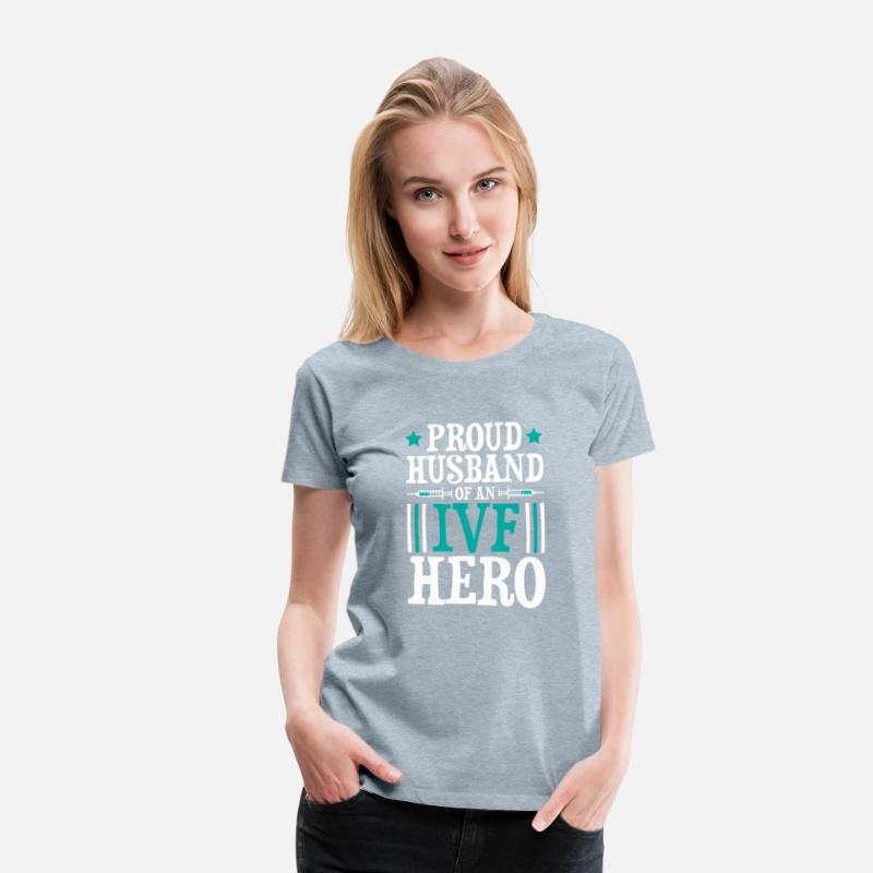 Proud Husband Of An Ivf Hero Infertility