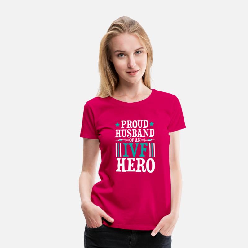 Proud Husband Of An Ivf Hero Infertility