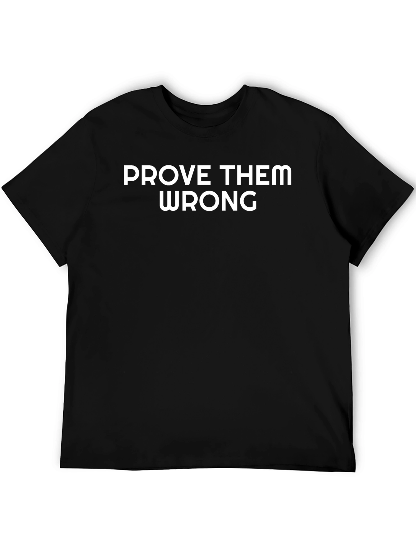 Prove Them Wrong Graphic Tee - Black
