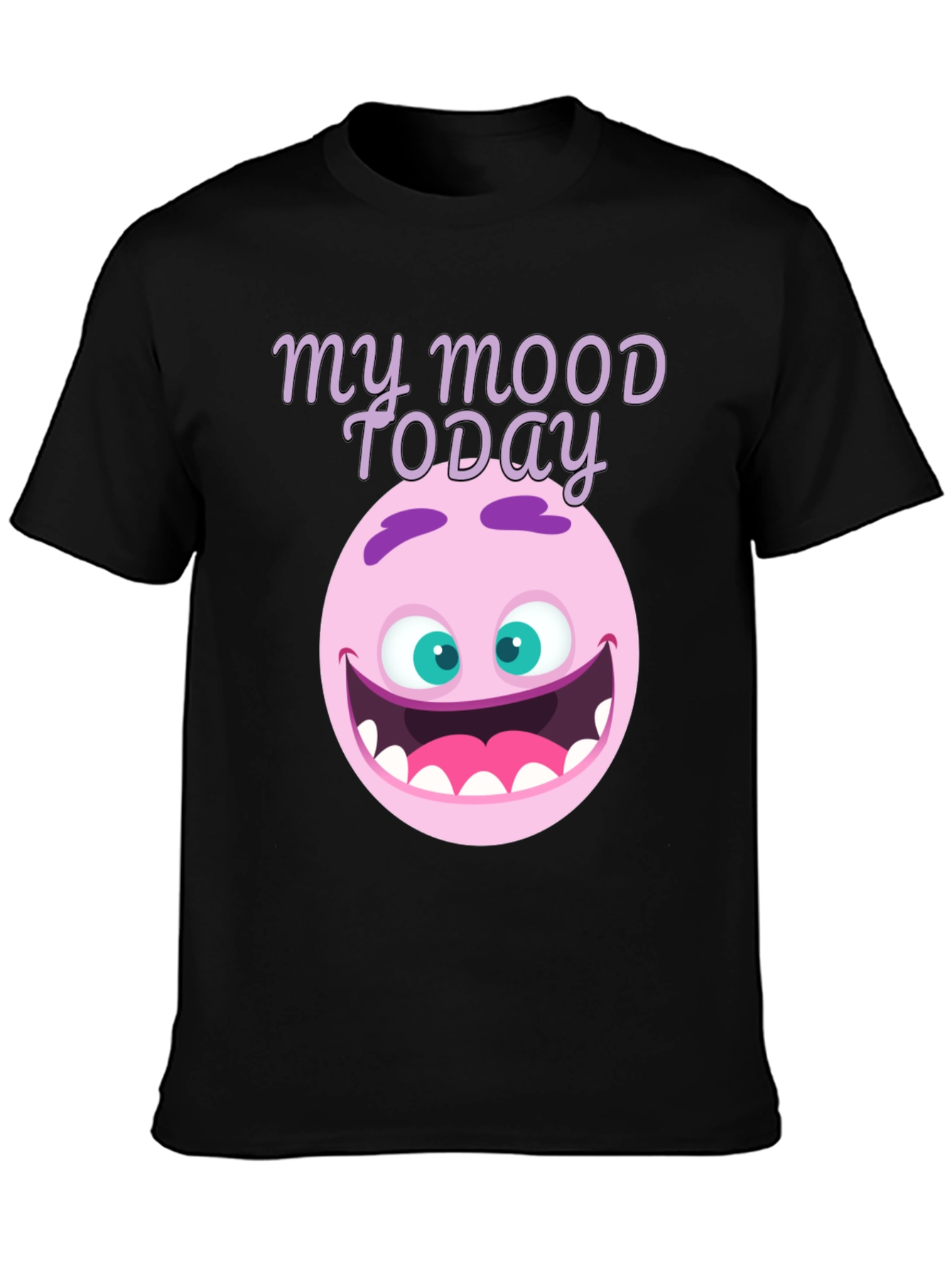 Funny Mood Today Graphic T-Shirt