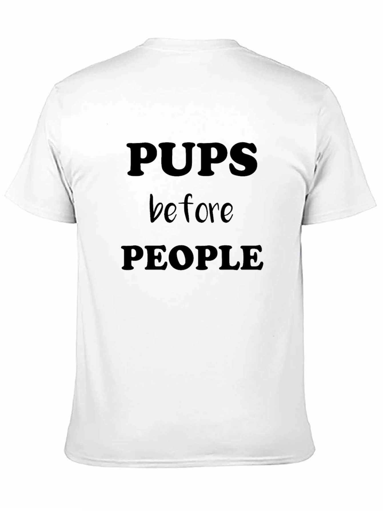 Pups Before People Graphic T-Shirt