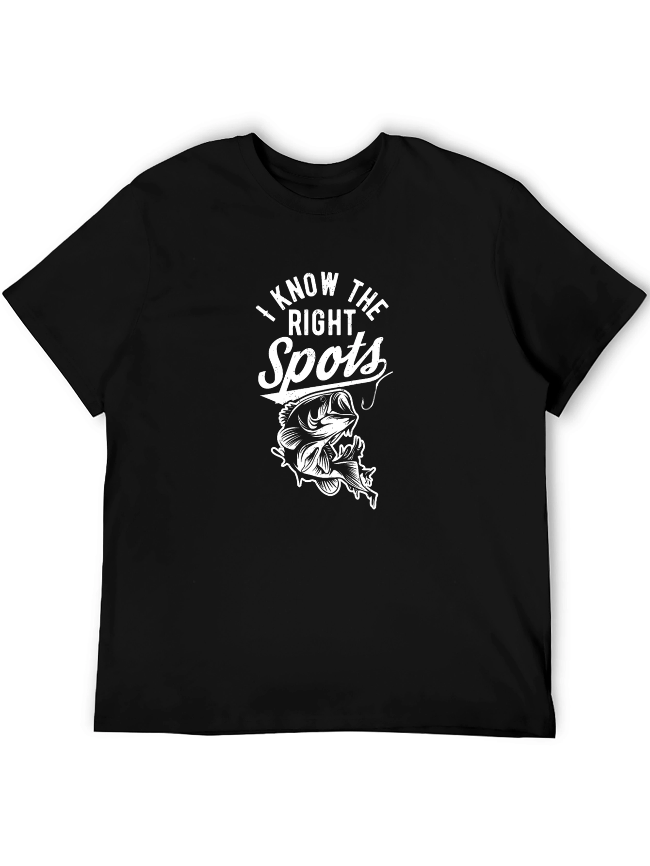 Fishing T-Shirt - I Know The Right Spots