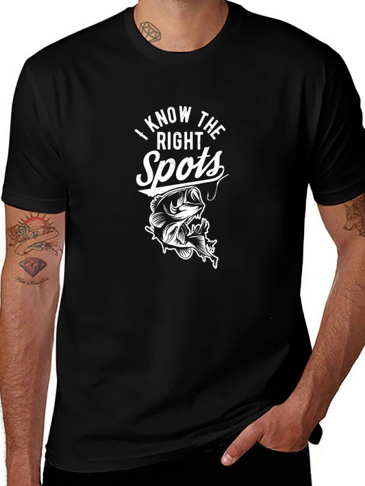 Fishing T-Shirt - I Know The Right Spots