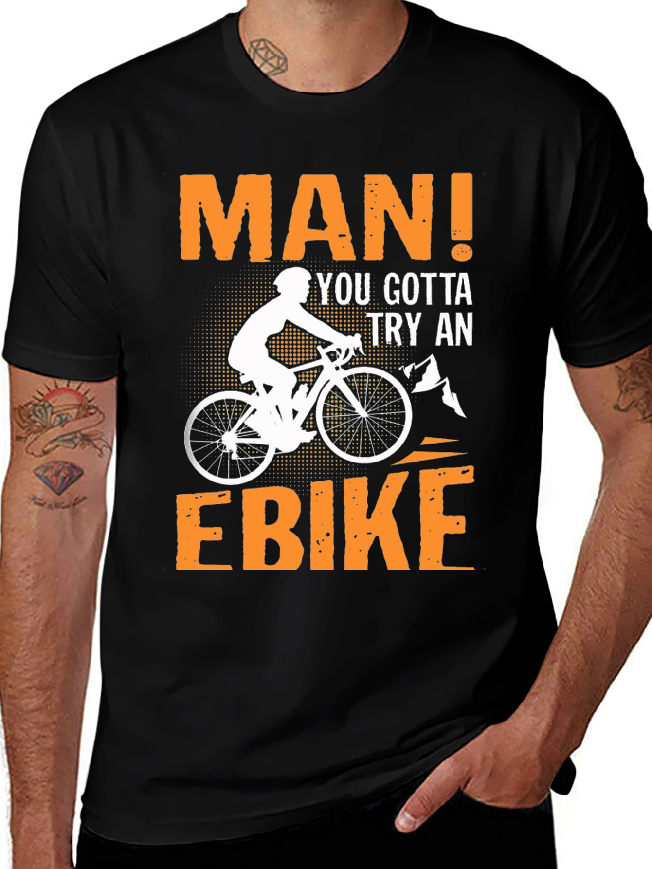 Man! You Gotta Try An Ebike T-Shirt
