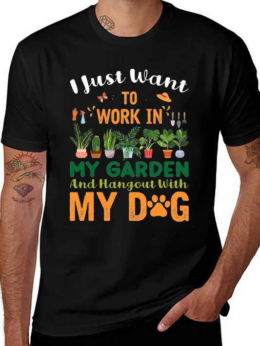 Gardeners Delight T-Shirt - Work in My Garden & Hangout With My Dog