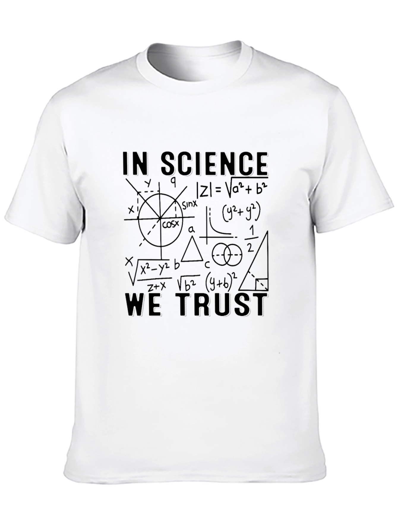 Science T-Shirt - In Science We Trust