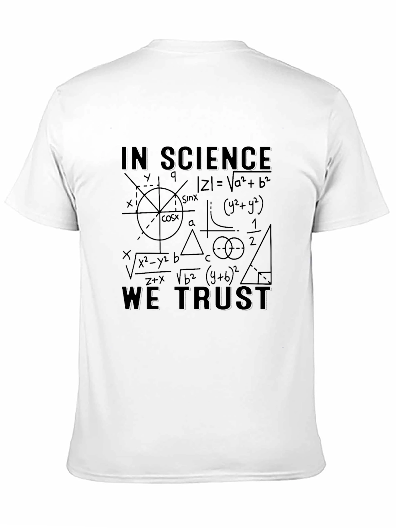 Science T-Shirt - In Science We Trust