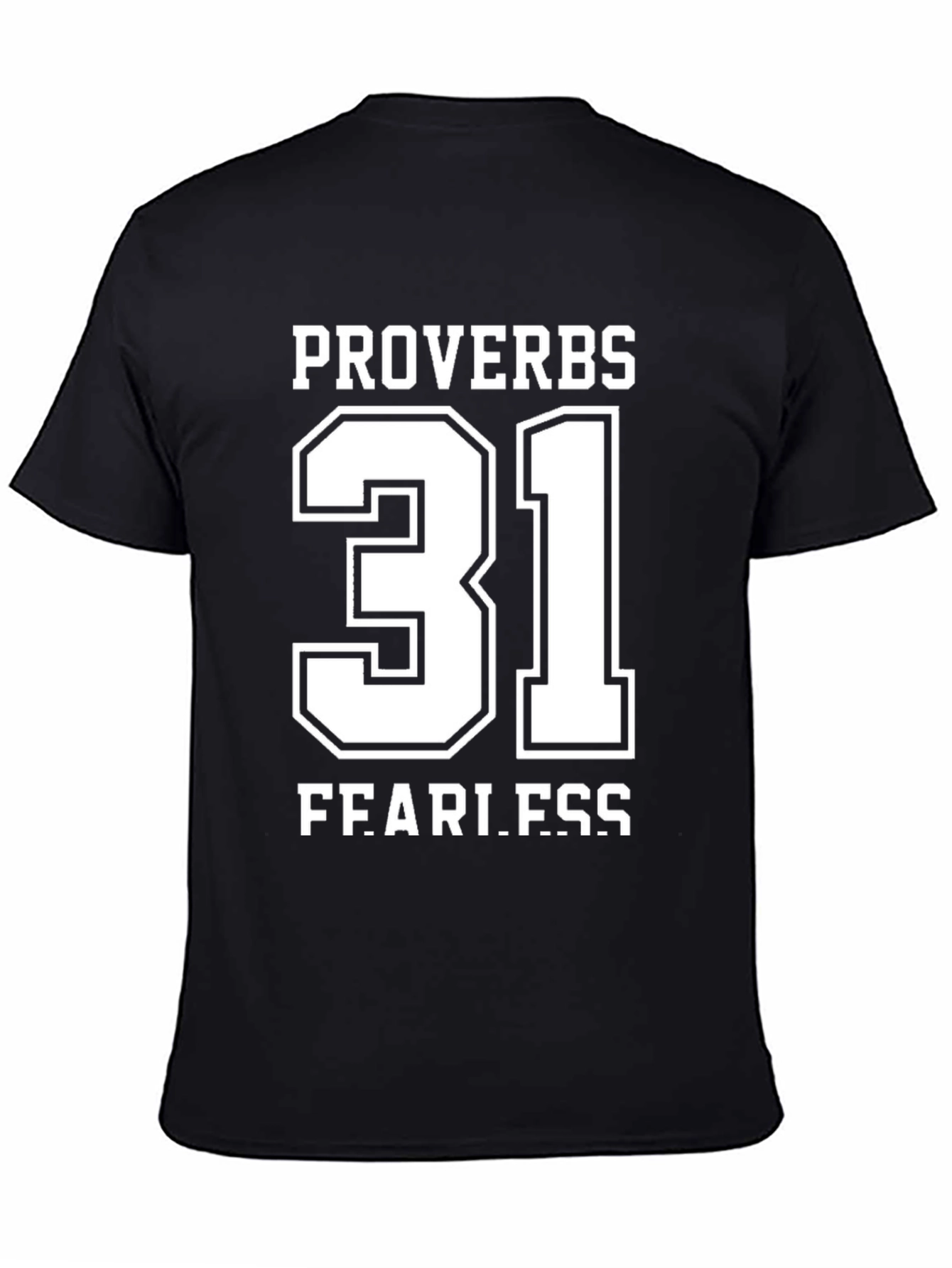 Proverbs 31 Fearless T-Shirt - Christian Apparel
