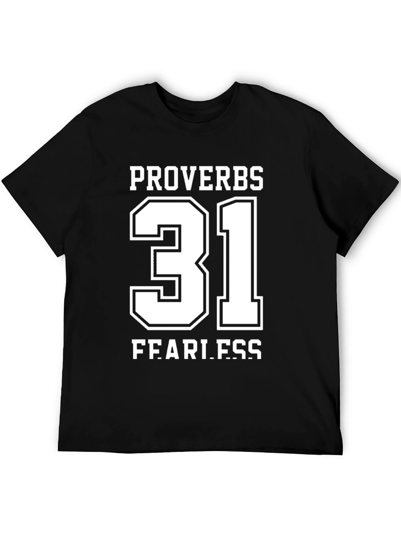 Proverbs 31 Fearless T-Shirt - Christian Apparel