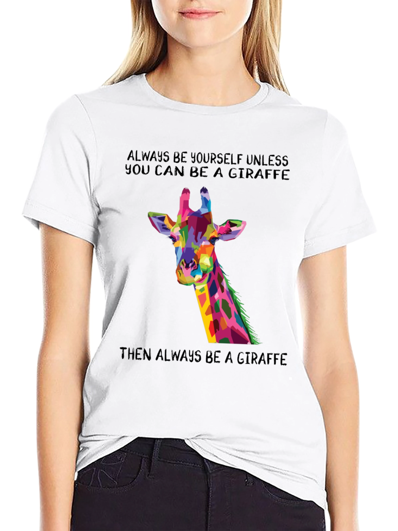 Giraffe Graphic T-Shirt - Be a Giraffe!
