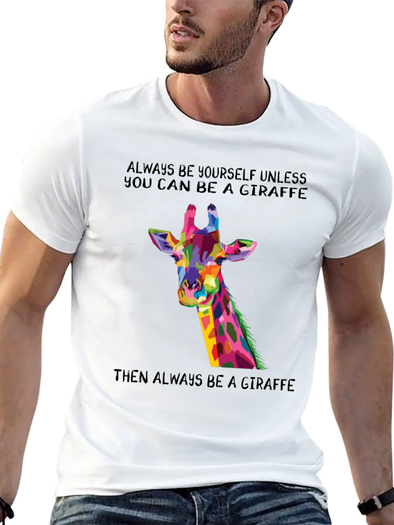 Giraffe Graphic T-Shirt - Be a Giraffe!