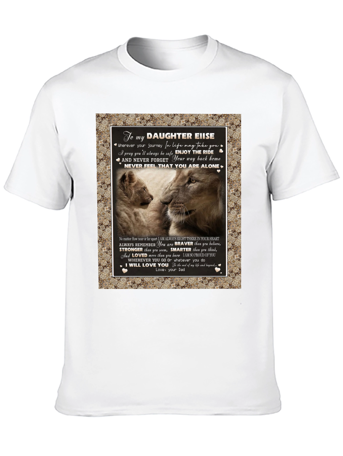 Lion To My Daughter EIIS T-Shirt