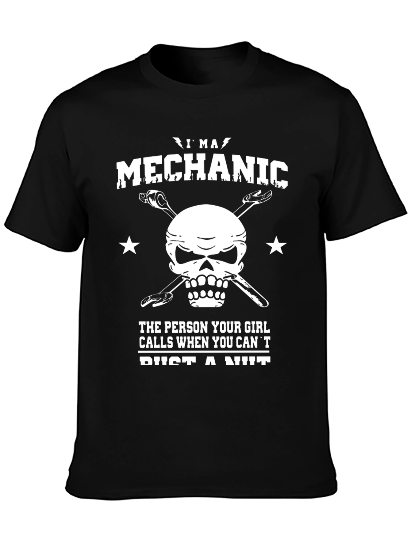 Im a Mechanic T-Shirt - Skull and Wrenches Design