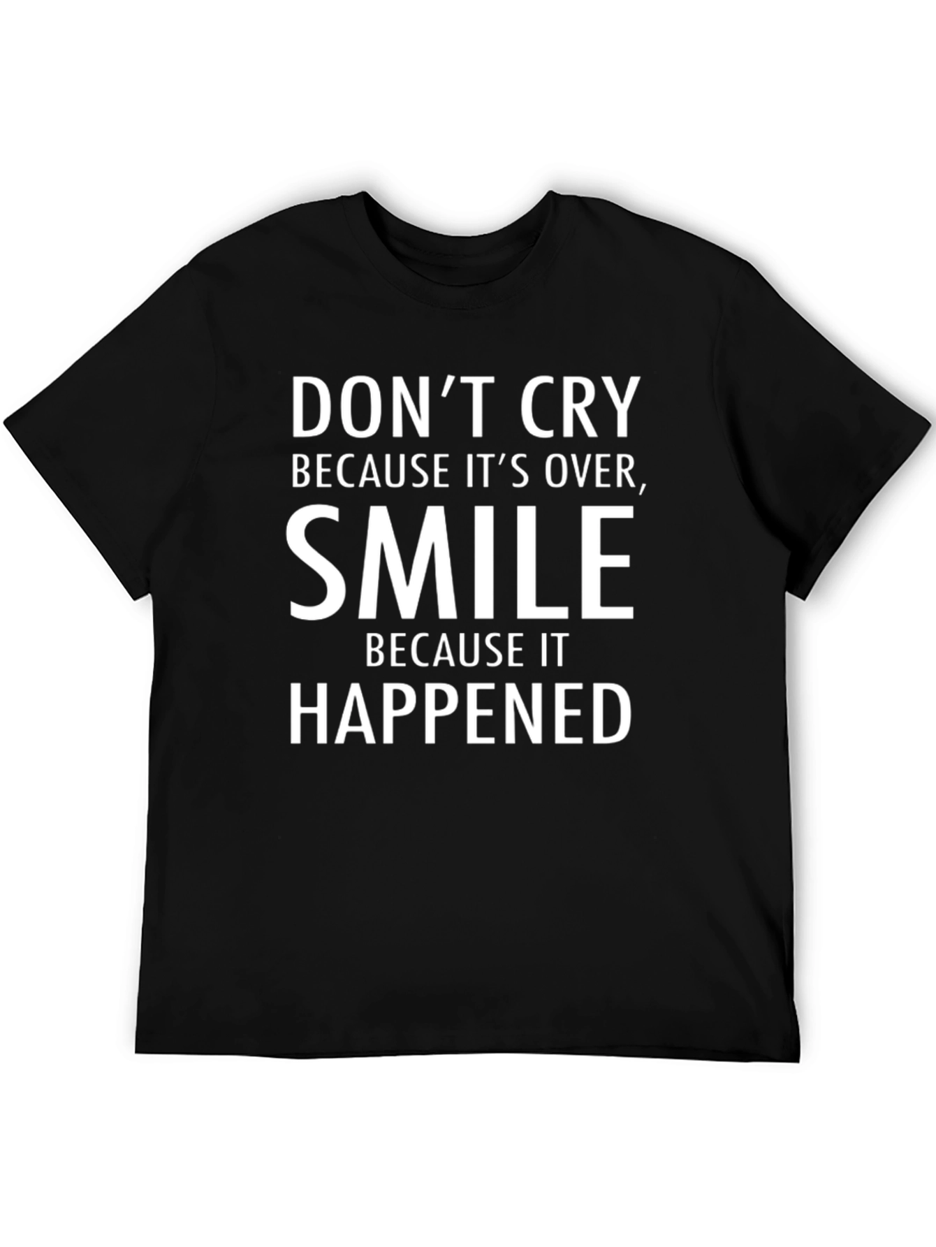 Smile Happened T-Shirt - Motivational Black Tee