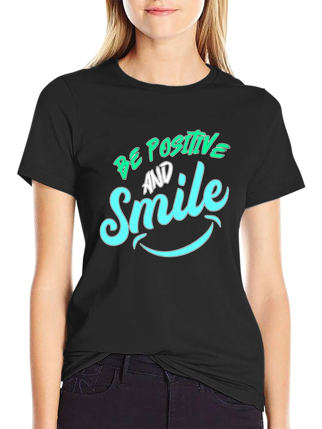 Be Positive & Smile Graphic T-Shirt