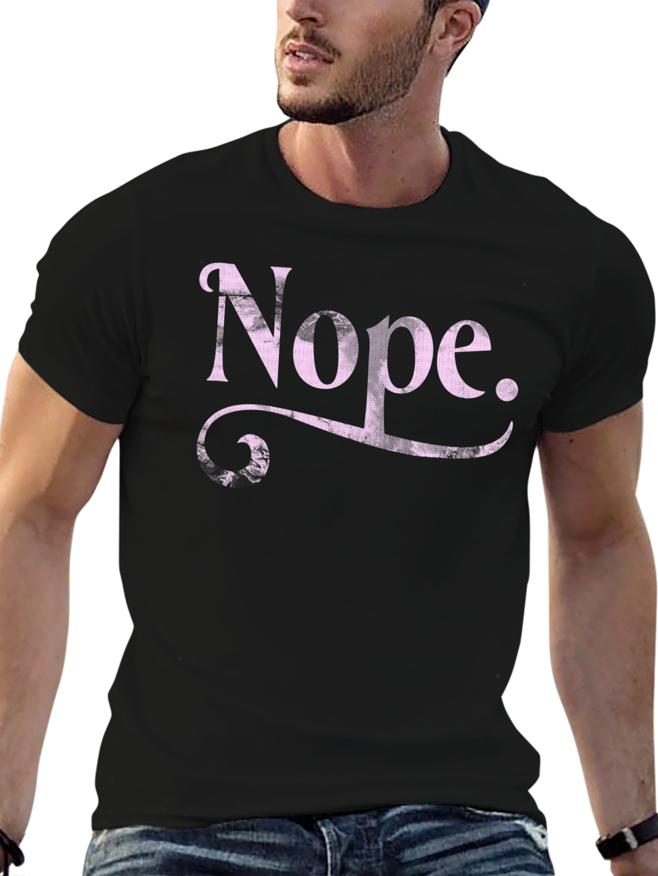 Nope Graphic Tee - Funny Sarcastic T-Shirt