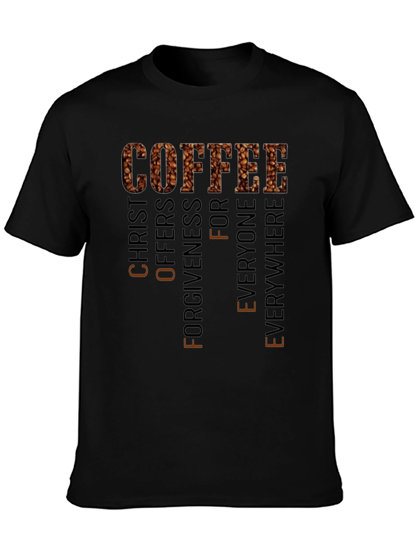 Coffee Christ Offers Forgiveness Black T-Shirt