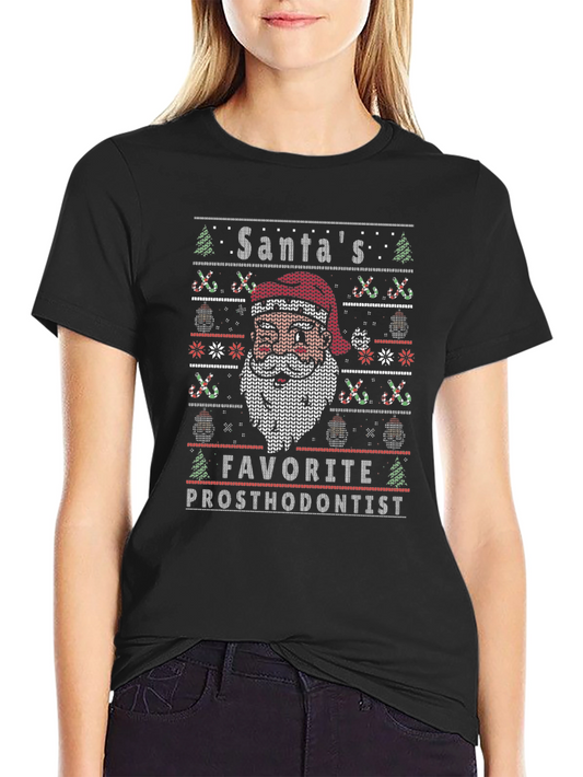 Santas Favorite Prosthodontist Christmas T-Shirt