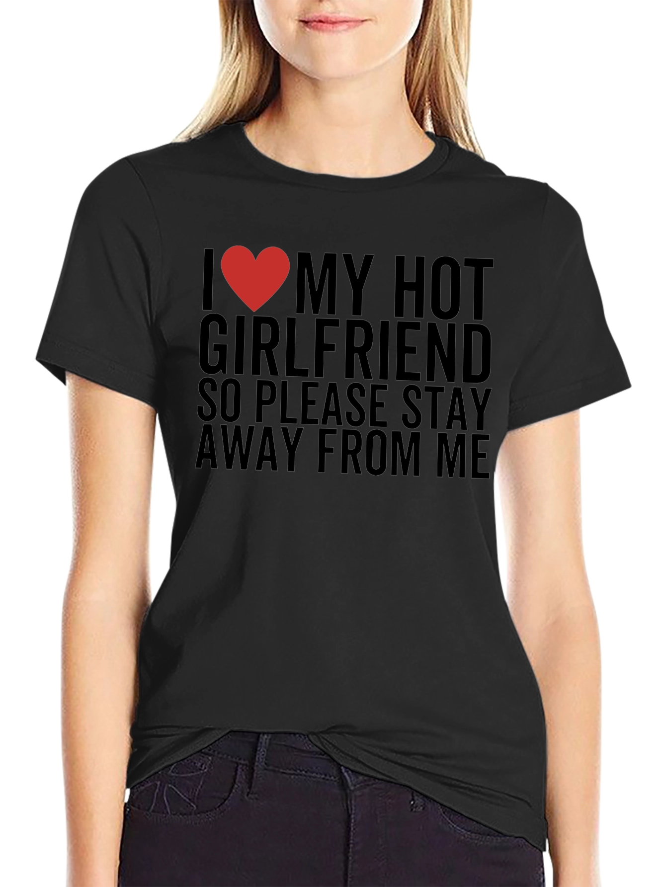 I Love My Hot Girlfriend T-Shirt
